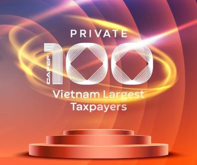 CÔNG BỐ DANH SÁCH CHI TIẾT PRIVATE 100: 100 DOANH NGHIỆP TƯ NHÂN NỘP NGÂN SÁCH LỚN NHẤT VIỆT NAM